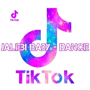 Dengarkan Jalebi Baby - Dance TikTok lagu dari Dj Viral TikToker dengan lirik