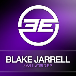 ดาวน์โหลดและฟังเพลง Small World (Original Mix) พร้อมเนื้อเพลงจาก Blake Jarrell