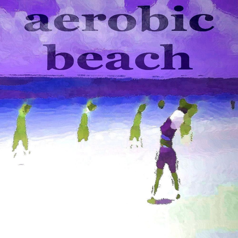 Aerobic Beach (1st Class Deeper House Mix)