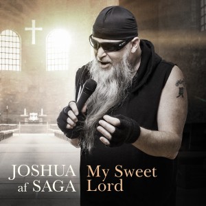 ดาวน์โหลดและฟังเพลง My Sweet Lord พร้อมเนื้อเพลงจาก Joshua af Saga
