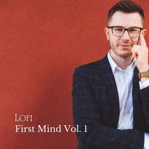 Relaxation的專輯Lofi: First Mind Vol. 1