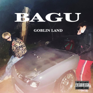 Bagu (Explicit)
