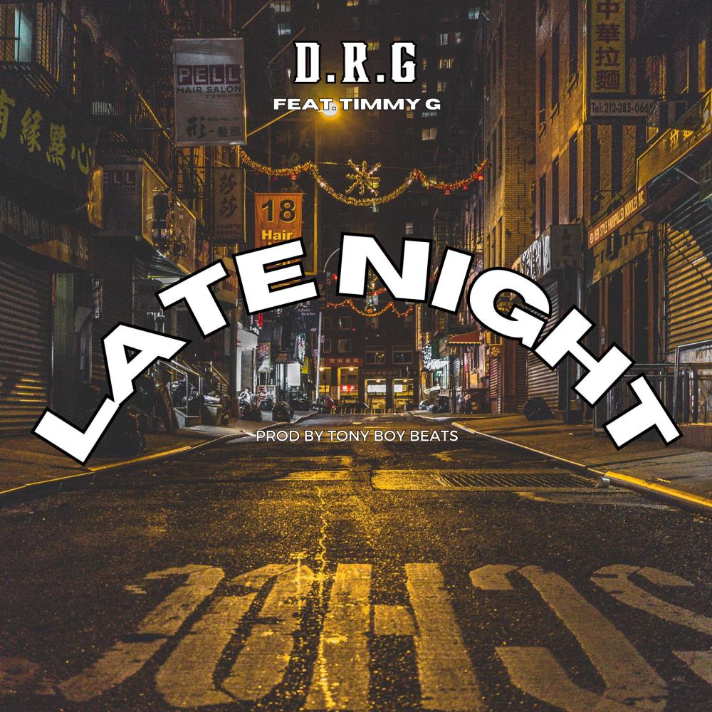 Late Night (feat. Timmy G) (Explicit)