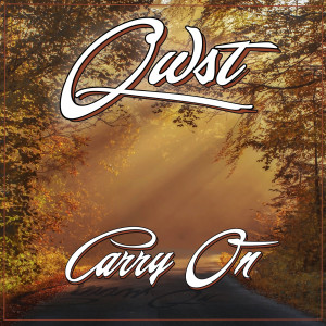 Listen to Carry On song with lyrics from Qwst