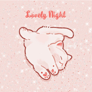 Listen to Lovely Night song with lyrics from Don't Worry Baby Lullabies