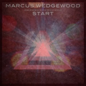 收聽Marcus Wedgewood的Start歌詞歌曲