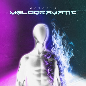 Album Melodramatic from Octopus