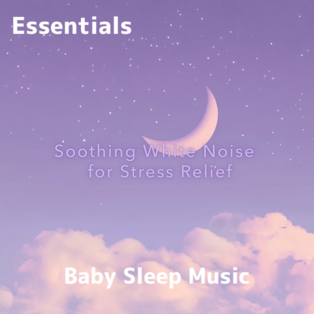 Quick Sleep Baby White Noise