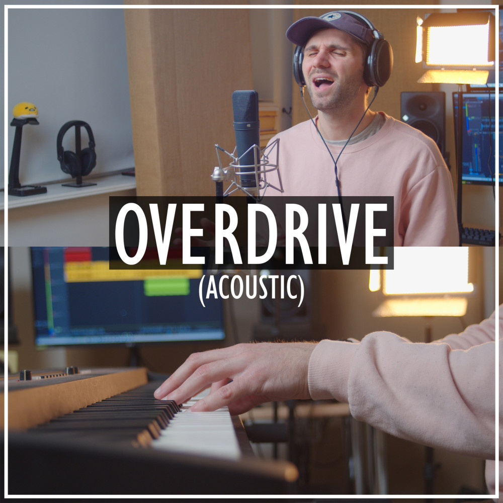 Overdrive (Acoustic|Explicit)