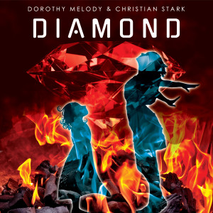 ดาวน์โหลดและฟังเพลง Diamond พร้อมเนื้อเพลงจาก Dorothy Melody