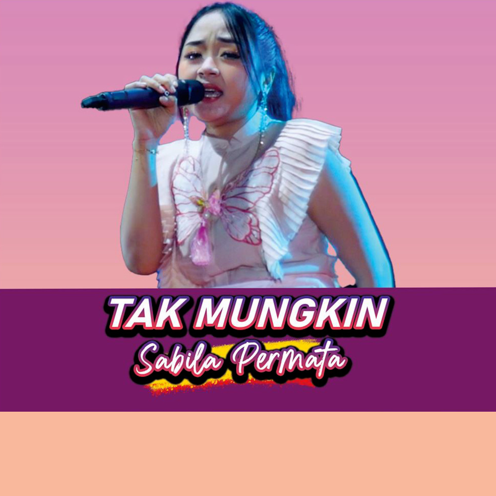 Tak Mungkin