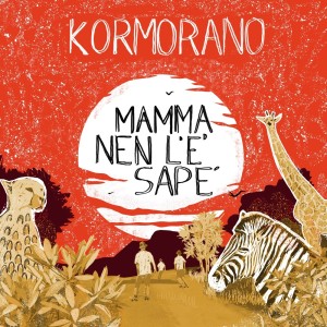 Listen to Mamma Nen l'è Sapè (Explicit) song with lyrics from Kormorano