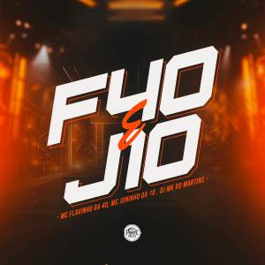 MC Juninho da 10的專輯F40 e J10