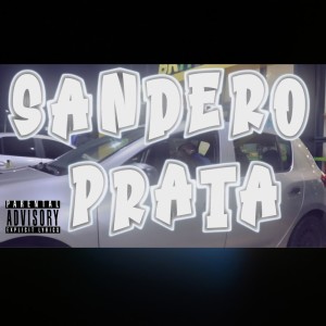 Listen to Sandero Prata (Explicit) song with lyrics from Chynna