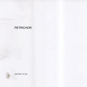 Album Petrichor oleh Jp Hill