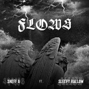 ดาวน์โหลดและฟังเพลง Flows (Explicit) พร้อมเนื้อเพลงจาก Sheff G