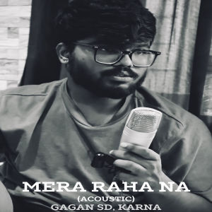 收听Karna的Mera Raha Na (Acoustic Version)歌词歌曲