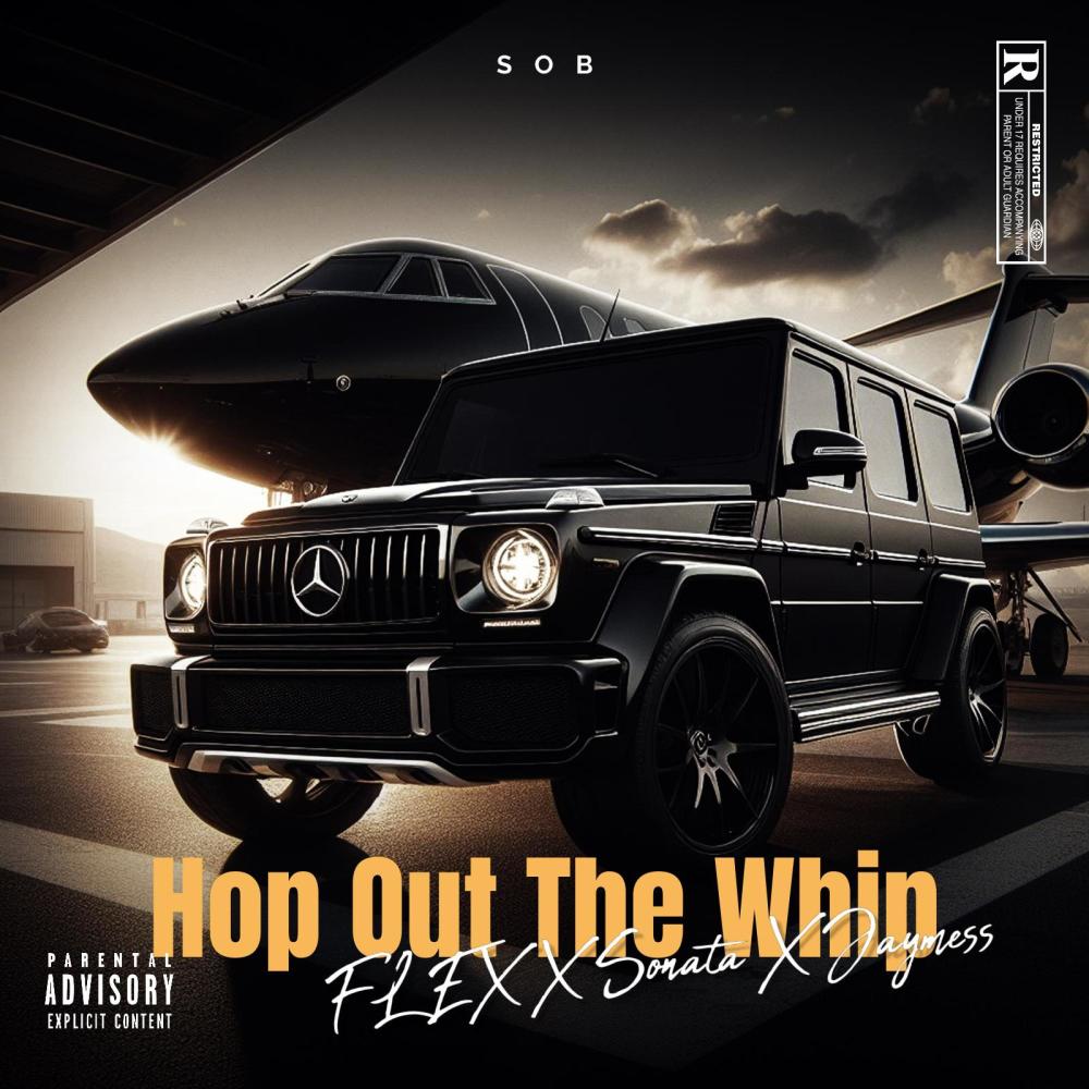 Hop Out The Whip (feat. Armani Sonata & Jaymess) (Explicit)