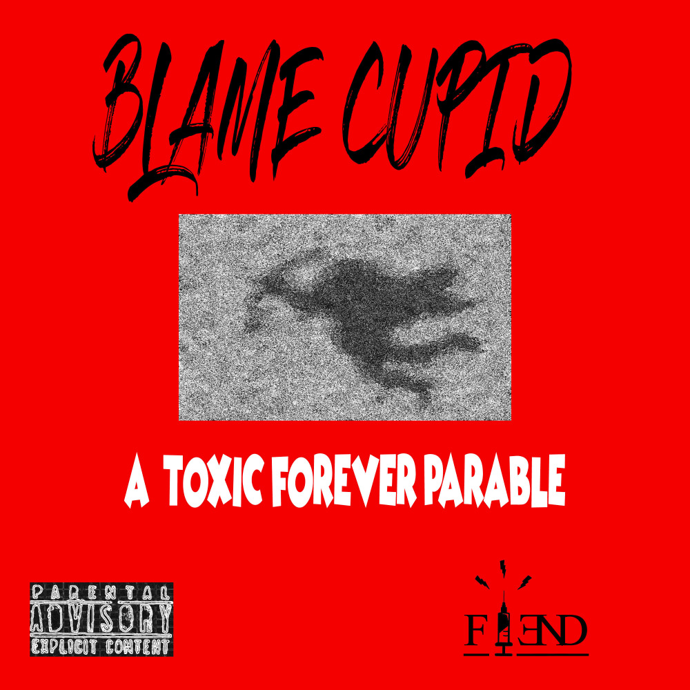 Blame Cupid (Explicit)