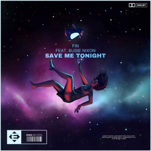 อัลบัม Save Me Tonight (feat. Susie Nixon) ศิลปิน Fin