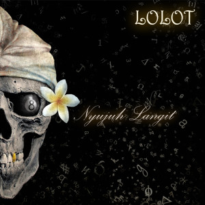 Album Nyujuh Langit from Lolot