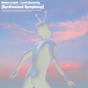 收聽Maika Loubté的It’s So Natural (feat. AAAMYYY) (Synthesized)歌詞歌曲