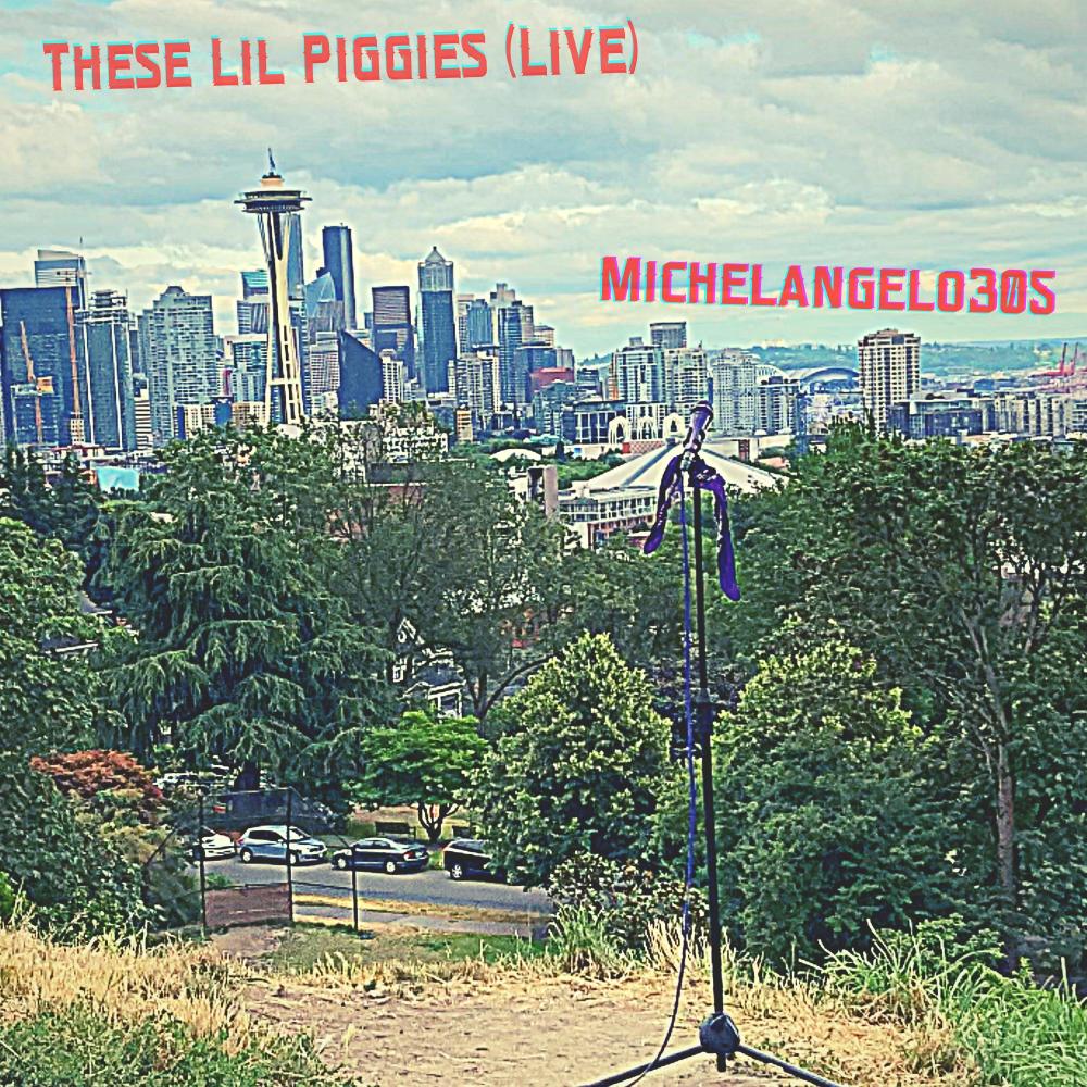 These Lil Piggies (Live|Explicit)