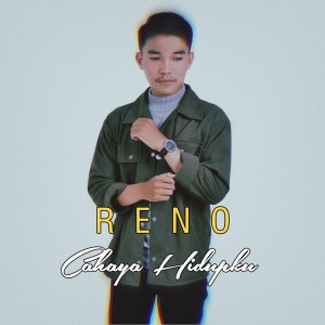 Dengarkan Cahaya Hidupku lagu dari RENO dengan lirik