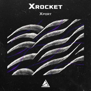 Listen to Xport song with lyrics from XROCKET