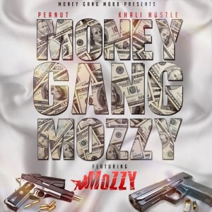 Peanut的專輯Money Gang Mozzy (feat. Mozzy)