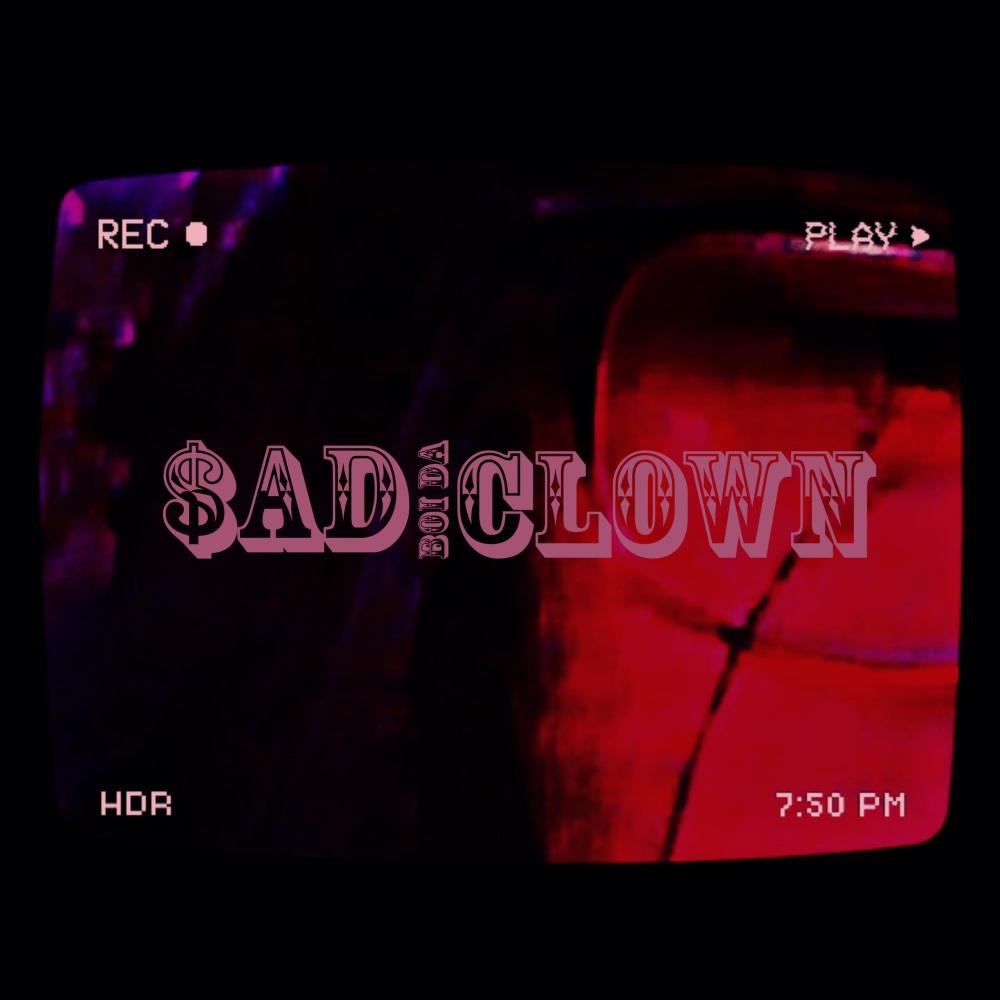 $ad Boi da Clown (Explicit)