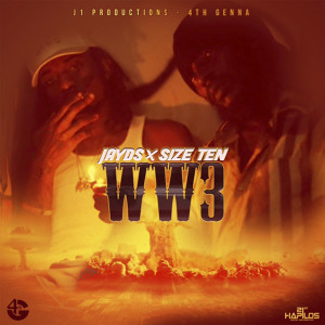 ดาวน์โหลดและฟังเพลง Ww3 (Explicit) พร้อมเนื้อเพลงจาก Jayds