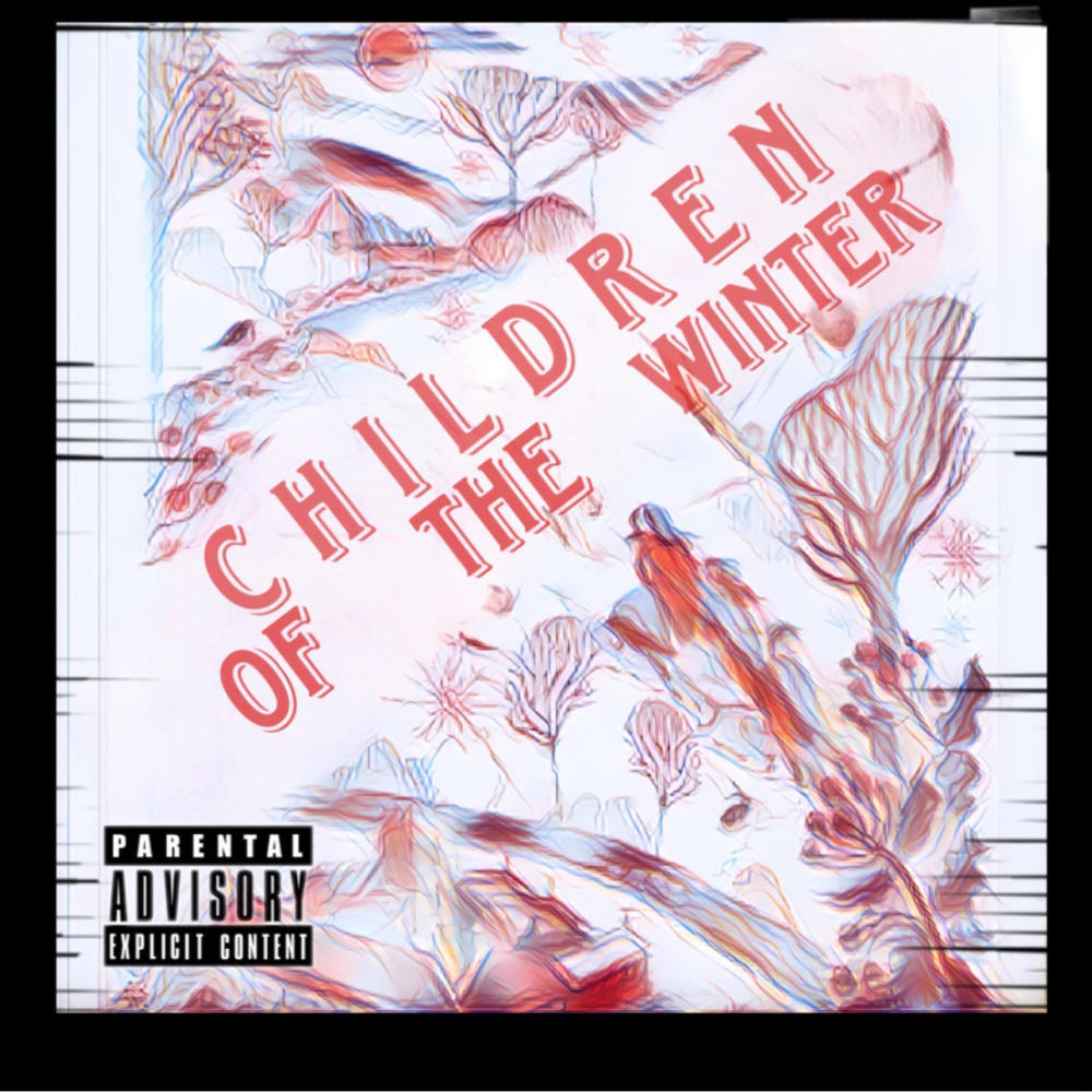 CHILDREN OF THE WINTER (Explicit)