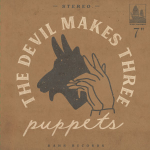 Album Puppets 7" from The Devil Makes Three