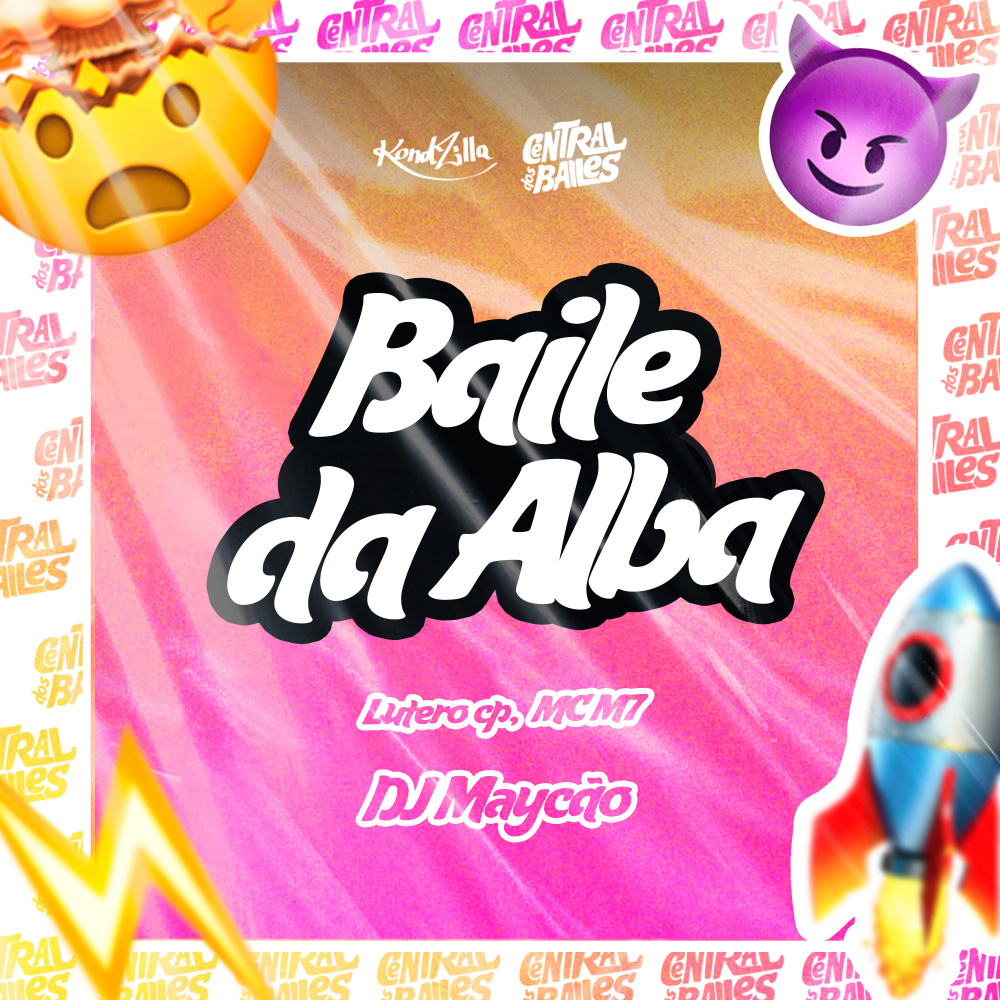 Baile Da Alba (Explicit)