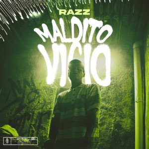 Album Maldito Vicio oleh Razz