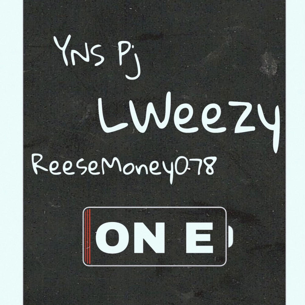 On E (feat. ReeseMoney078 & LWeezy) (Explicit)