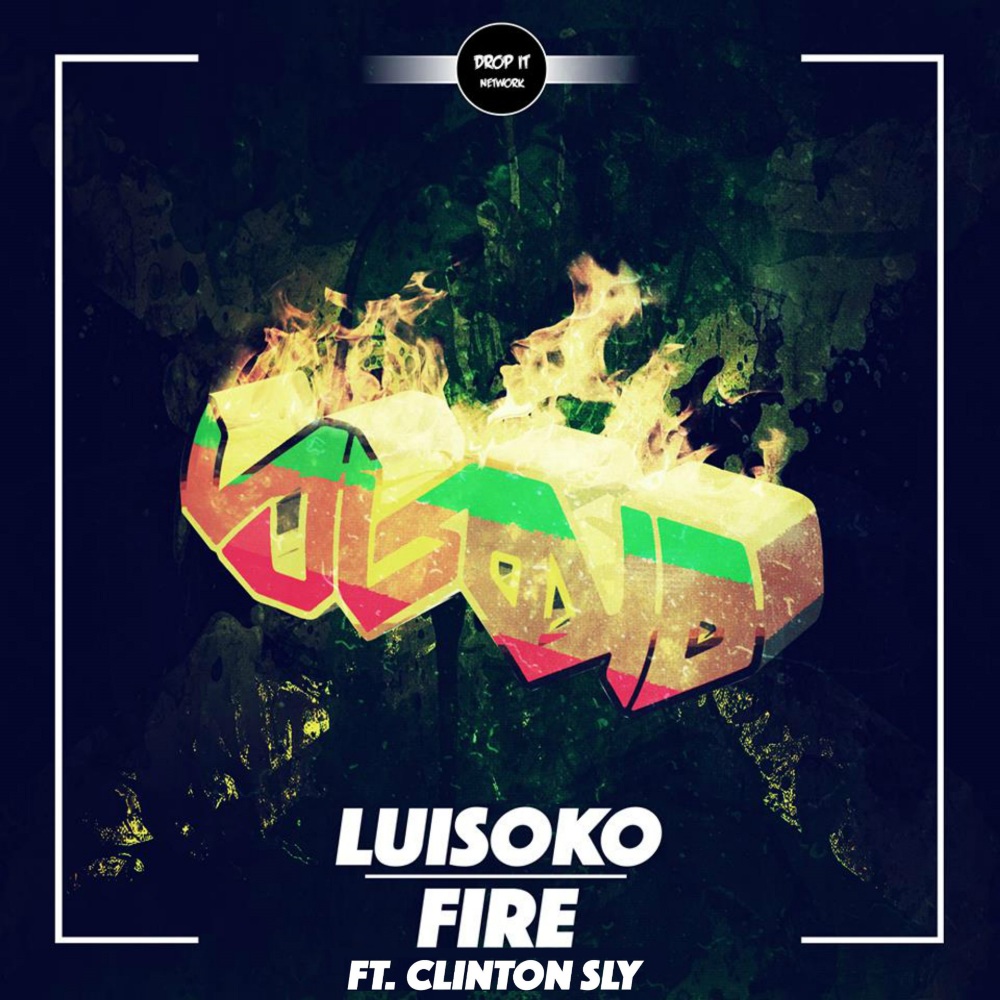 Fire(feat. Clinton Sly)