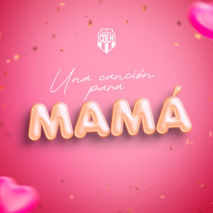 Combinacion De La Habana的專輯Una Canción para Mamá