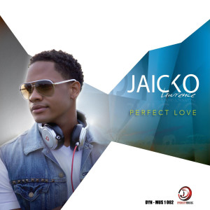ดาวน์โหลดและฟังเพลง Perfect Love พร้อมเนื้อเพลงจาก Jaicko