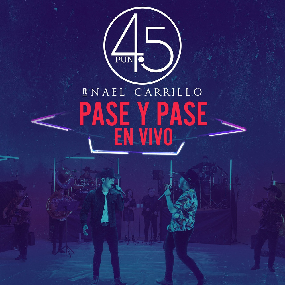 Pase y Pase - En Vivo (En Vivo)