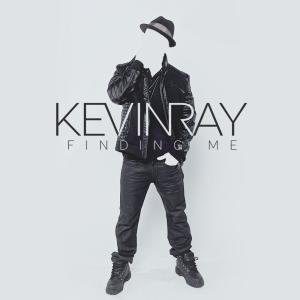 KEVINRAY的專輯Finding Me (Explicit)
