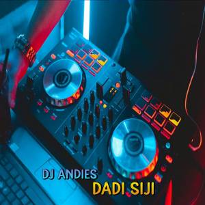 DJ Dadi Siji Remix