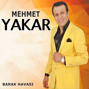 Mehmet Yakar的专辑Barak Havası