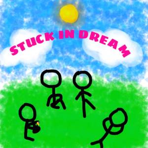 STUCK IN DREAM dari PEXTRA