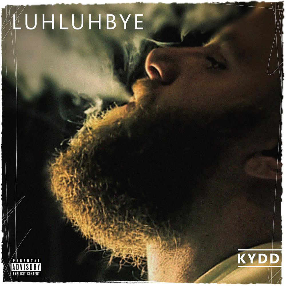 Luhluhbye (Explicit)