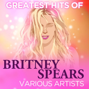 ดาวน์โหลดและฟังเพลง Hit Me Baby One More Time พร้อมเนื้อเพลงจาก Various