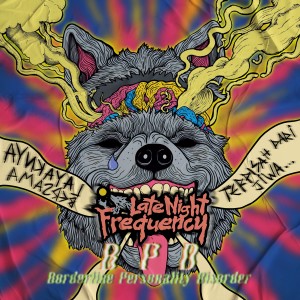 Album Borderline Personality Disorder from Late Night Frequency