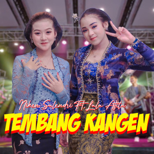Listen to Tembang Kangen song with lyrics from NIKEN SALINDRI