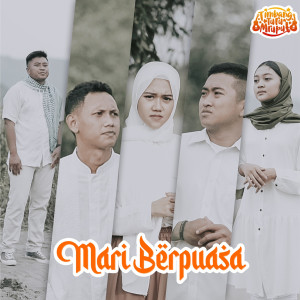 Listen to Mari Berpuasa song with lyrics from TTM AKUSTIK